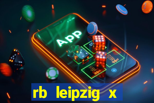 rb leipzig x eintracht frankfurt palpite
